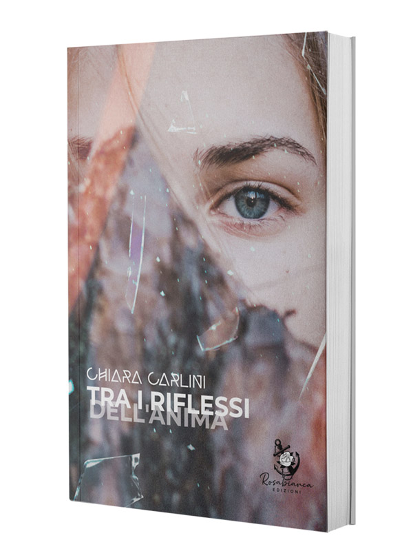 Tra i riflessi dell'anima di Chiara Carlini