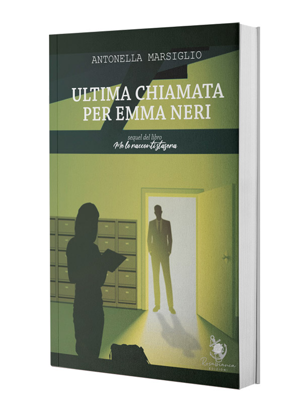 Ultima Chiamata per Emma Neri di Antonella Marsiglio