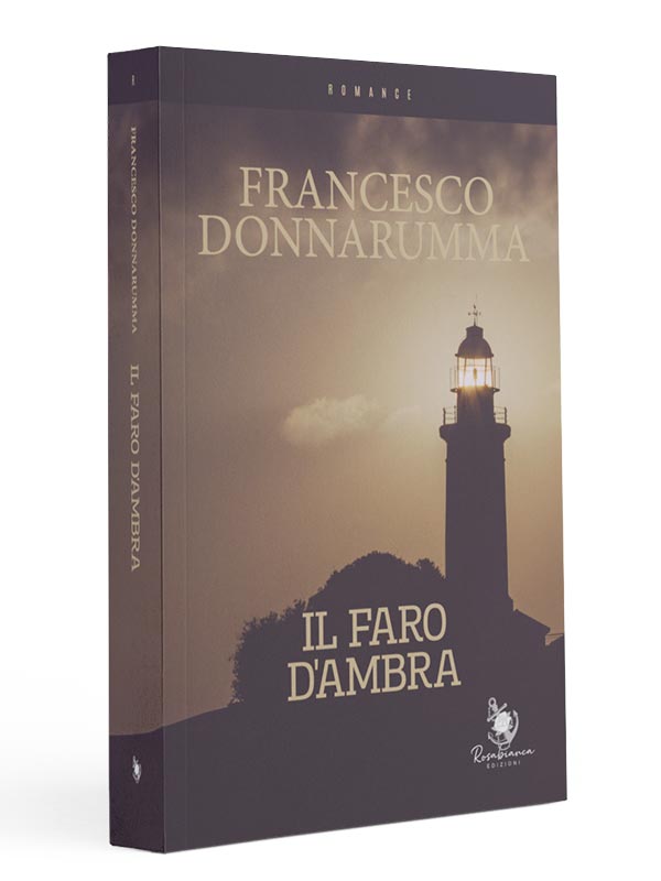 IL Faro d'Ambra di Francesco Donnarumma