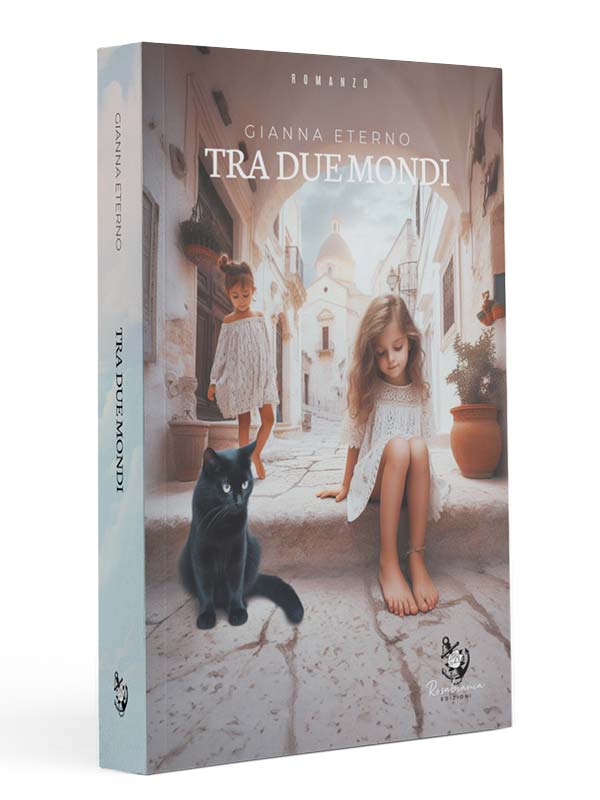 Tra due mondi di Gianna Eterno