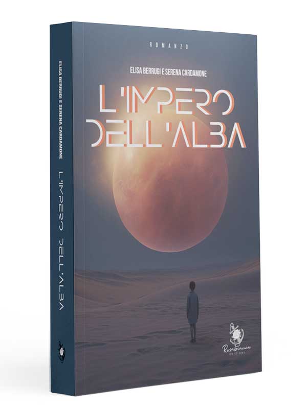 L'Impero dell'Alba di Elisa Berrugi e Serena Cardamone