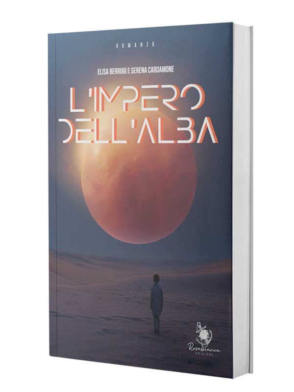 L'Impero dell'Alba di Elisa Berrugi e Serena Cardamone