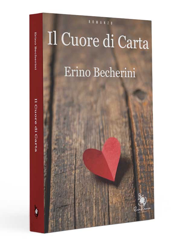 Il cuore di carta di Erino Becherini
