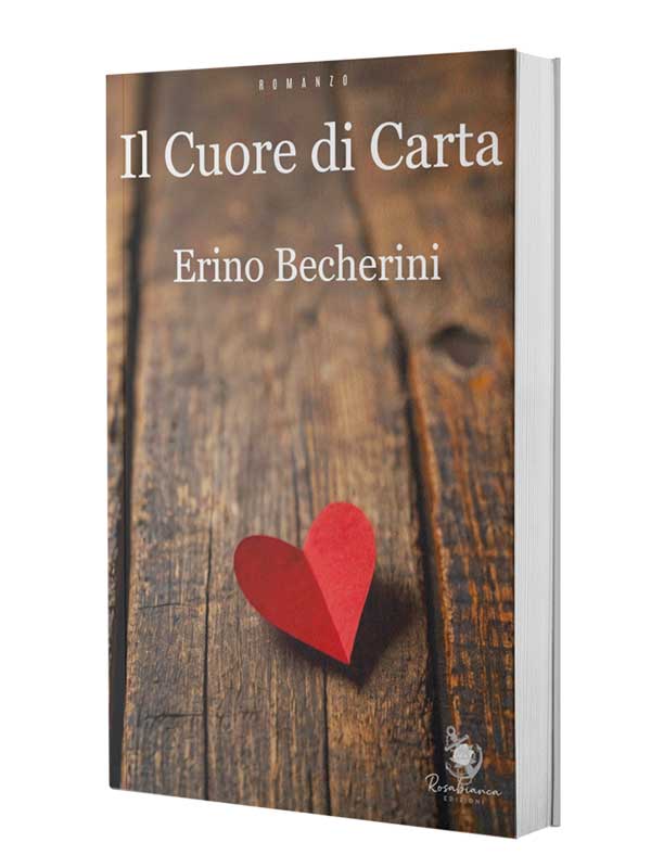 Il cuore di carta di Erino Becherini