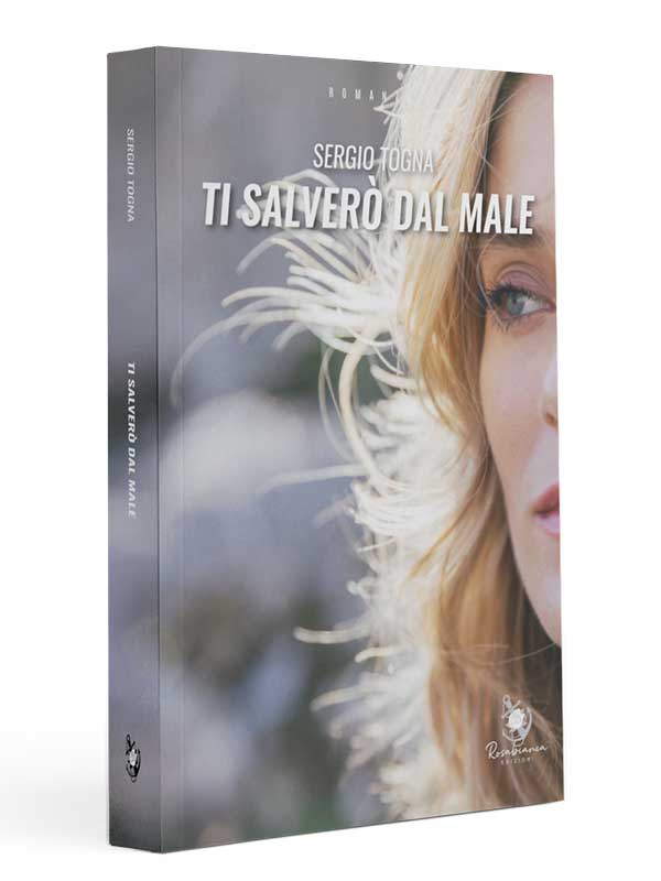 Ti salverò dal male di Sergio Togna