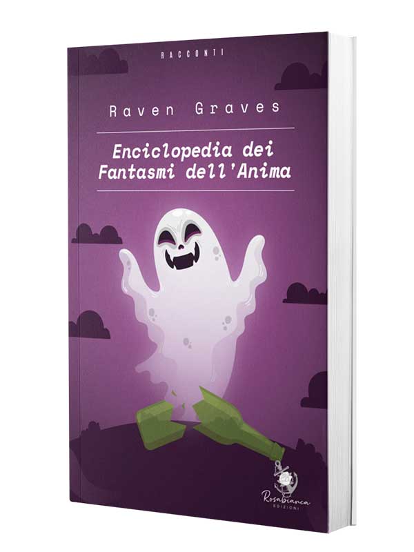 Enciclopedia dei fantasmi dell'anima di Raven Graves